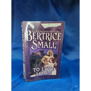 To Love Again: A Novel By Beatrice Small (Paperback)
